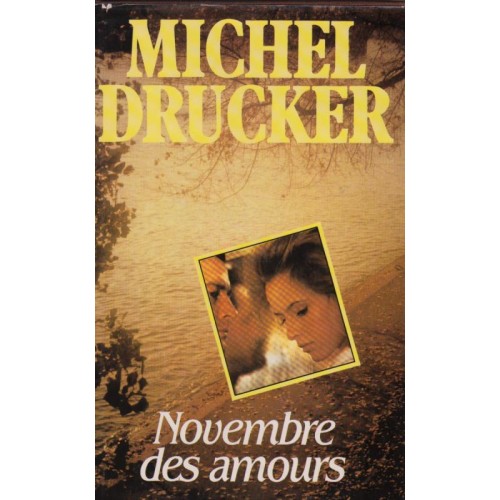 Novembre des amours  Michel Drucker